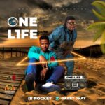 IB Rockey – One Life Ft. Barry Jhay