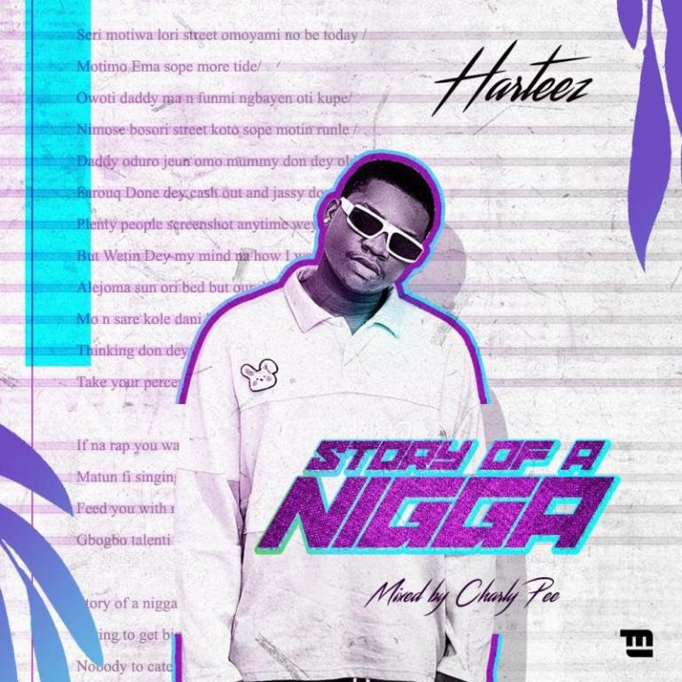 harteez – story of a nigga sureloaded.com