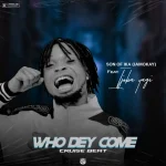 Son of Ika – Who Dey ComeCruise Beat 1