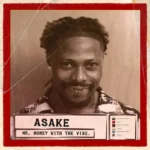 Asake – Mr Money With The Vibe EP