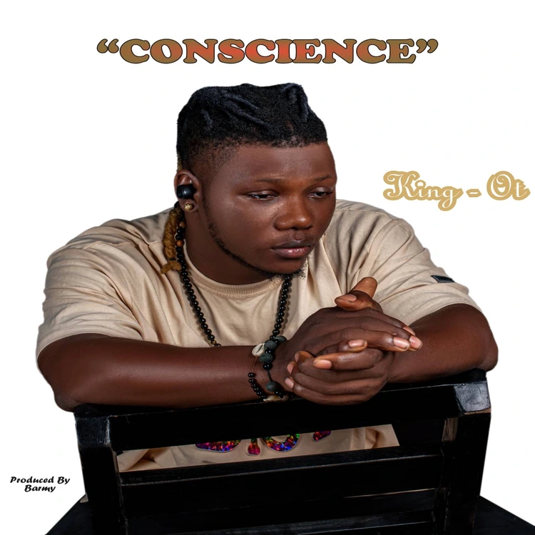 King OT – Conscience 1