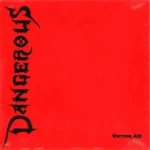 Victor Ad Dangerous 1