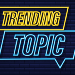 Top Trending Topics In The US Right Now