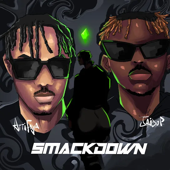 AttiFaya – Smackdown Ft Jaido P