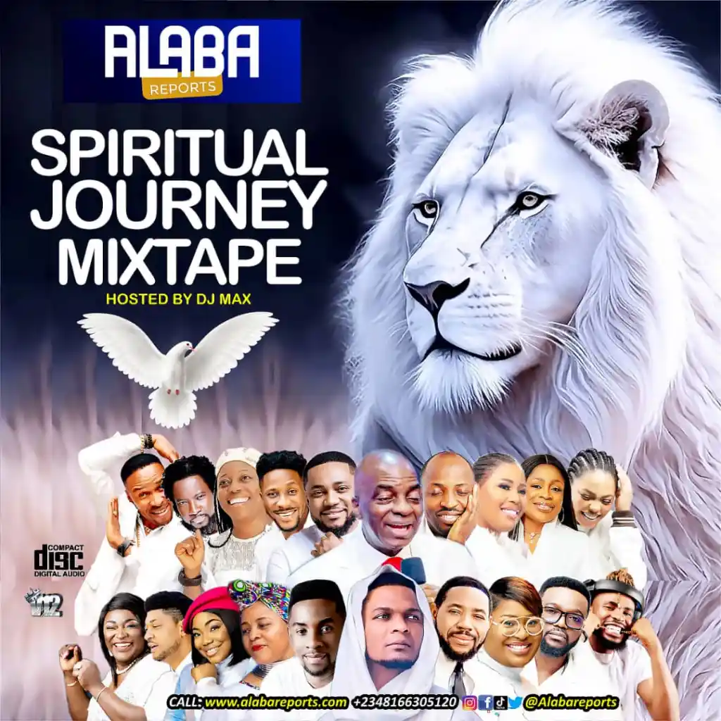 Alabareports Promotions – Spiritual Journey Mixtape Ft. DJ Max AKA King Of DJs