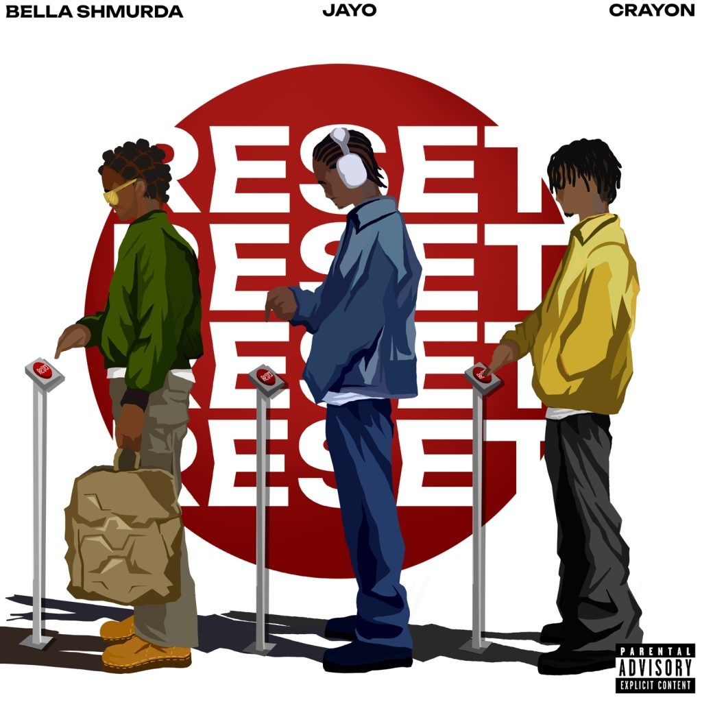 JayO Reset Ft. Crayon & Bella Shmurda