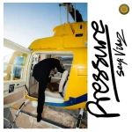 Seyi Vibez – Pressure