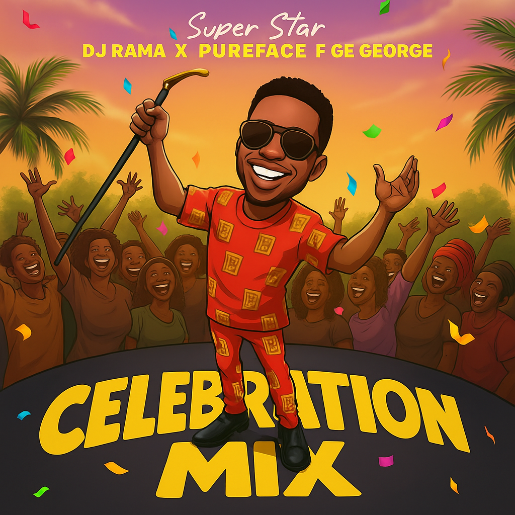 Super Star DJ Rama – Celebration Mix ft. Pureface George