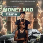 R2bees – Money And Fame Ft. Adi Virgo