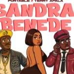 Portable – Sandra Benede Ft. Terry Apala