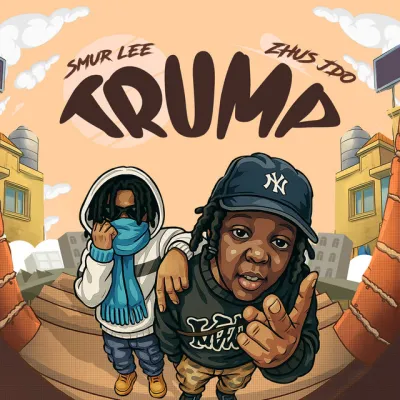 Smur Lee – Trump Ft. Zhus Jdo