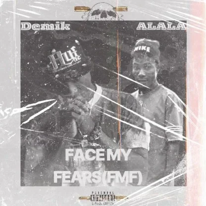Demik – Face My Fears Ft. Alala