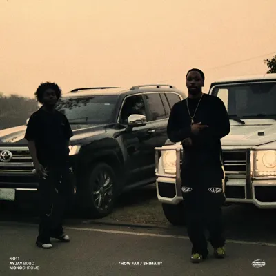 NO11 – How Far Ft. Ayjay Bobo & Monochrome