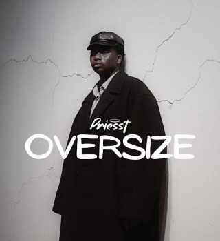 Priesst – Oversize